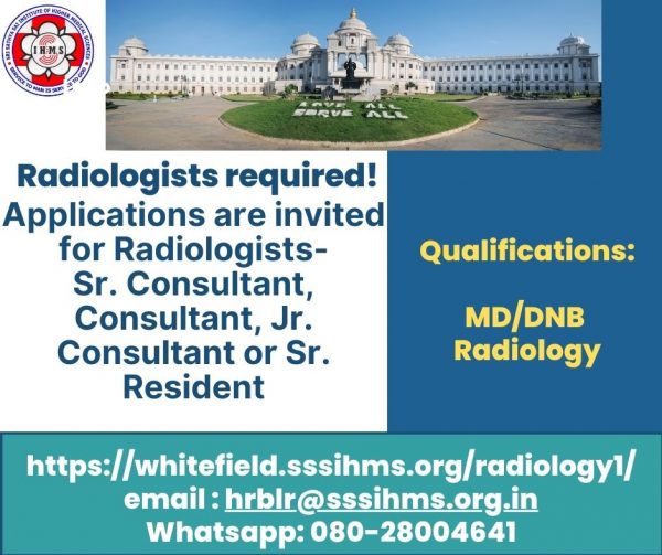 Radiologist Sri Sathya Sai Institute Of Higher Medical Sciences