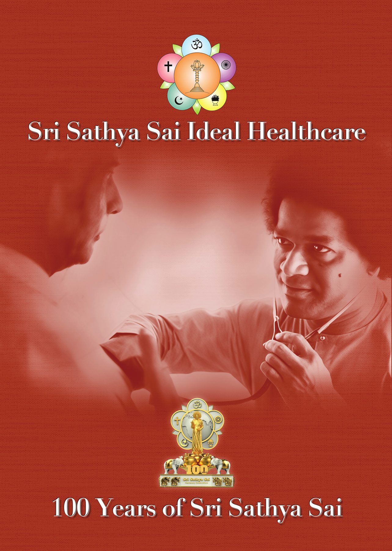 Cover of the book Sri Sathya Sai Ideal Healthcare